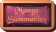 Manga Summaries